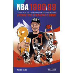 Livre - NBA 1998/99 - L'histoire folle d'une saison historique.