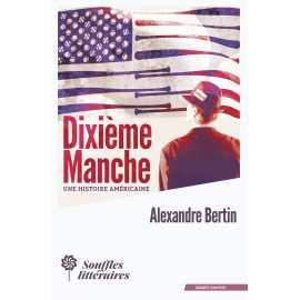 Livre - Dixième Manche, une histoire Américaine - Alexandre Bertin