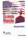 Livre - Dixième Manche, une histoire Américaine - Alexandre Bertin